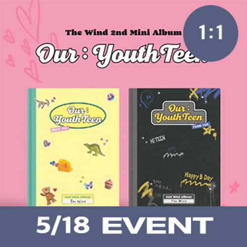 [5/18 1:1  영상통화 EVENT] 더윈드 (The Wind) 2nd Mini Album [Our : YouthTeen] (2종 중 랜덤 1종)