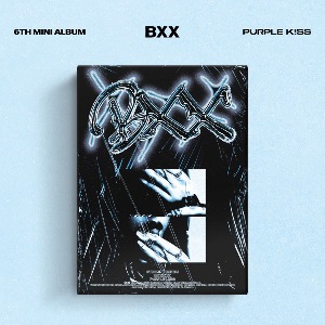 퍼플키스 (PURPLE KISS) - 6th Mini Album [BXX]
